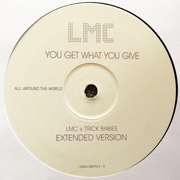 LMC - You Get What You Give, Electronic, House, 2005 - All Around The World, UK, Vinyl 2x 12", Promo