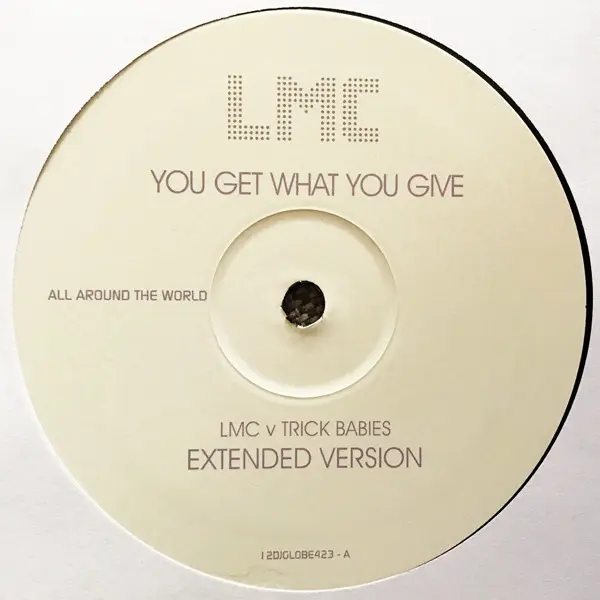 LMC - You Get What You Give, Electronic, House, 2005 - All Around The World, UK, Vinyl 2x 12", Promo