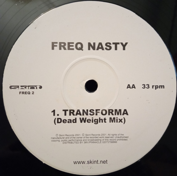 Freq Nasty - Amped (Dub) / Transforma, Electronic, Breaks, Electro, 2001 - Skint, UK, Vinyl 1x 12", 45 RPM, 33 ⅓ RPM