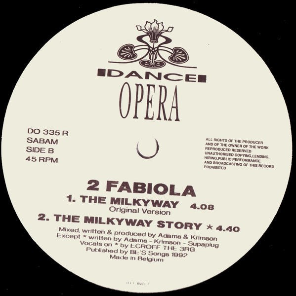 2 Fabiola - The Milkyway (Remixes), Electronic, Euro House, Techno, 1992 - Dance Opera, Belgium, Vinyl 1x 12", 45 RPM