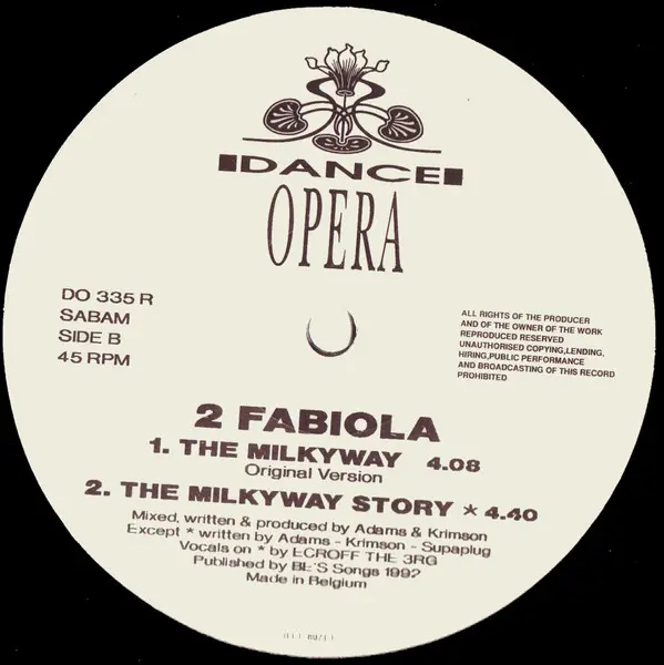 2 Fabiola - The Milkyway (Remixes), Electronic, Euro House, Techno, 1992 - Dance Opera, Belgium, Vinyl 1x 12", 45 RPM