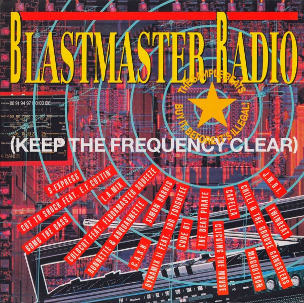 Blastmaster Radio (Keep The Frequency Clear)