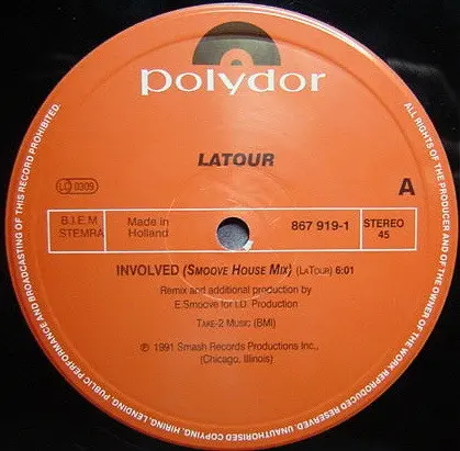 LaTour - Involved, Electronic, House, 1991 - Polydor, Germany, Vinyl 1x 12"