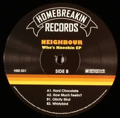 Neighbour - Who's Knockin EP, Electronic, Funk / Soul, Broken Beat, Funk, 2007 - Home Breakin Records, Canada, Vinyl 1x 12", 