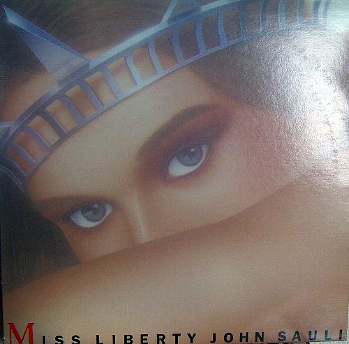 John Sauli - Miss Liberty, Electronic, Hi NRG, Italo-Disco, Synth-pop, 1987 - Canyon International, Japan, Vinyl 1x 12", 45 R