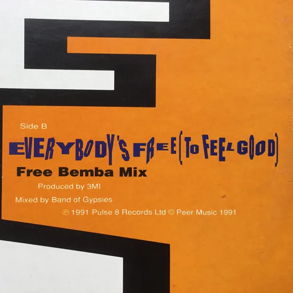 Album cover for Everybody's Free (To Feel Good) by Rozalla