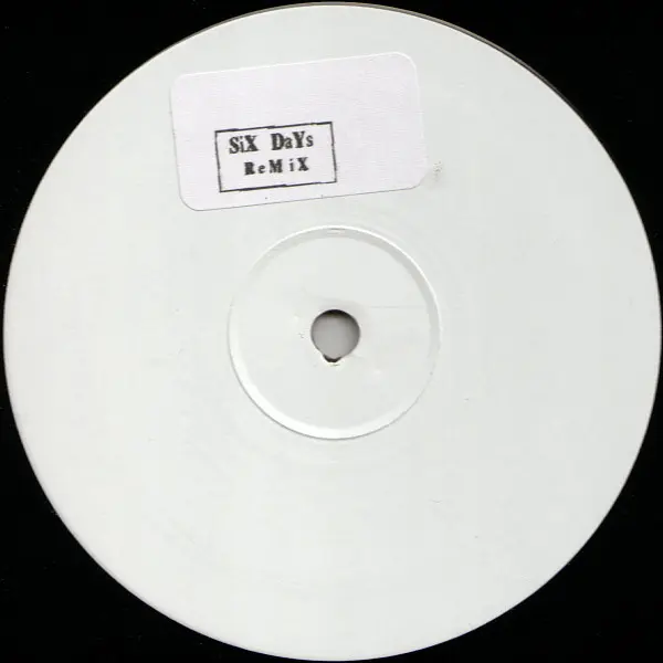 Six Days (Soulwax Mix)