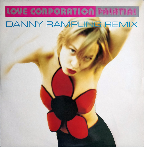 Palatial (Danny Rampling Remix)