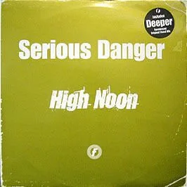 Album cover for High Noon by Serious Danger