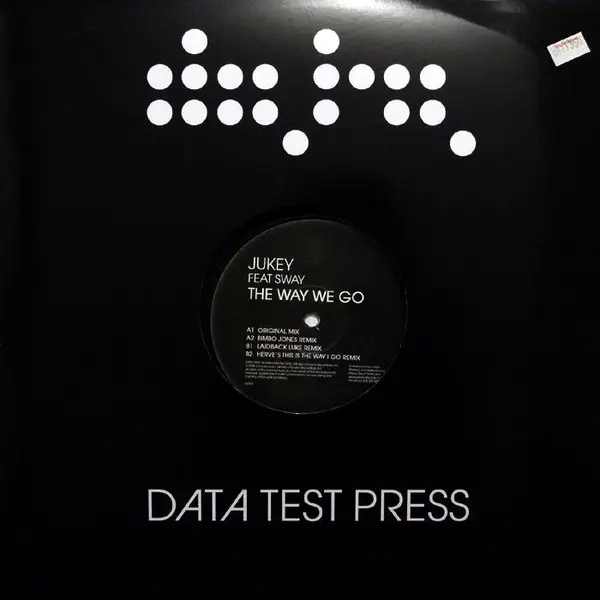 Jukey (2) Feat. Sway - The Way We Go, Electronic, Electro, 2008 - Data Records, UK, Vinyl 1x 12", Test Pressing, Promo