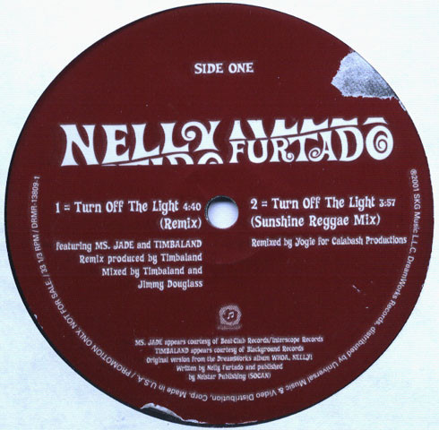 Nelly Furtado - Turn Off The Light, Hip Hop, Reggae, Reggae-Pop, 2001 - DreamWorks Records, US, Vinyl 1x 12", Promo, 33 ⅓ RPM