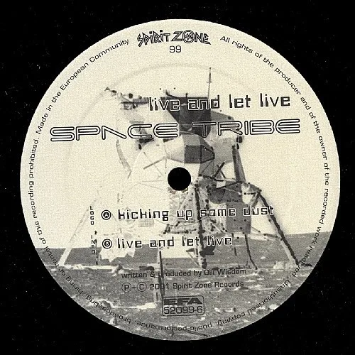 Album cover for Live And Let Live by Space Tribe