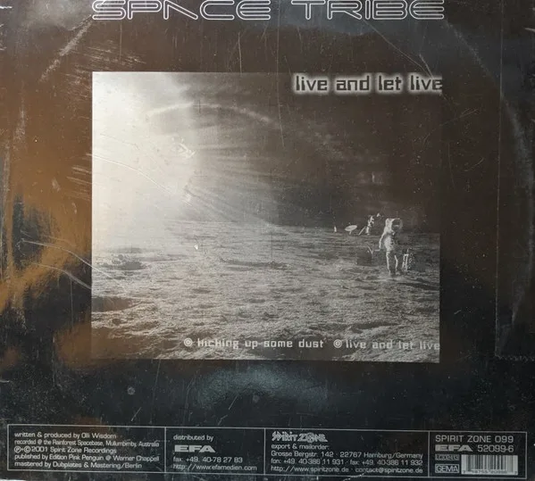 Album cover for Live And Let Live by Space Tribe