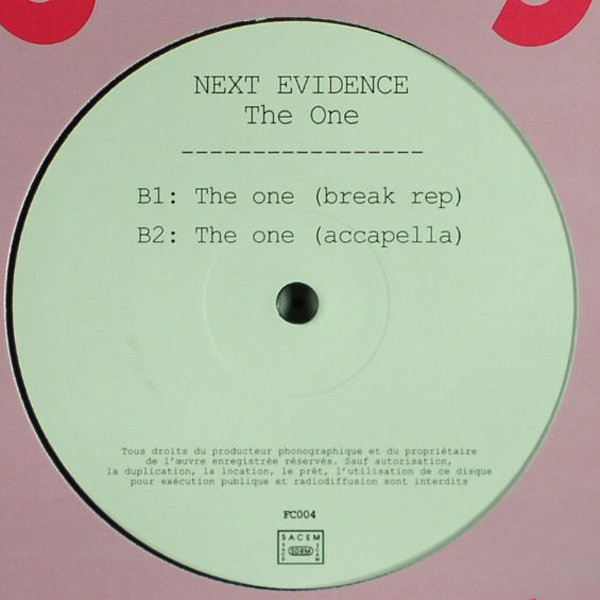 Next Evidence - The One, Electronic, Breaks, House, 2003 - Faya Combo, France, Vinyl 1x 12", 33 ⅓ RPM
