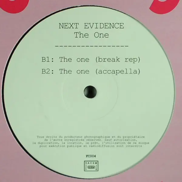 Next Evidence - The One, Electronic, Breaks, House, 2003 - Faya Combo, France, Vinyl 1x 12", 33 ⅓ RPM