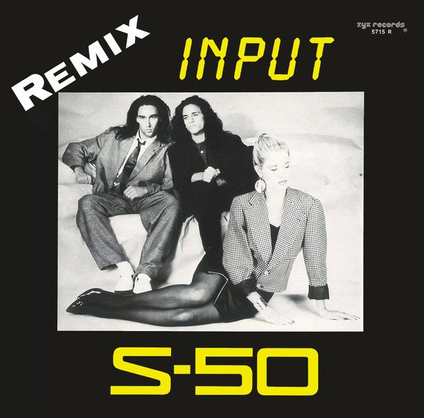 Input (Remix)