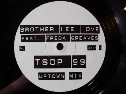 Brother Lee Love Feat. Freda Greaves - TSOP 99, Electronic, House, Not On Label, UK, Vinyl 1x 12", Unofficial Release