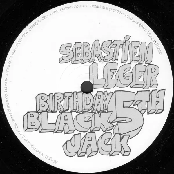 Sébastien Léger - Blackjack Birthday 5th, Electronic, House, 2004 - Black Jack, France, Vinyl 1x 12", 33 ⅓ RPM, 45 RPM