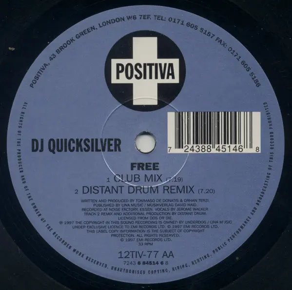 DJ Quicksilver - Free, Electronic, Euro House, House, Trance, 1997 - EMI, Positiva, UK, Vinyl 1x 12", 33 ⅓ RPM, Single