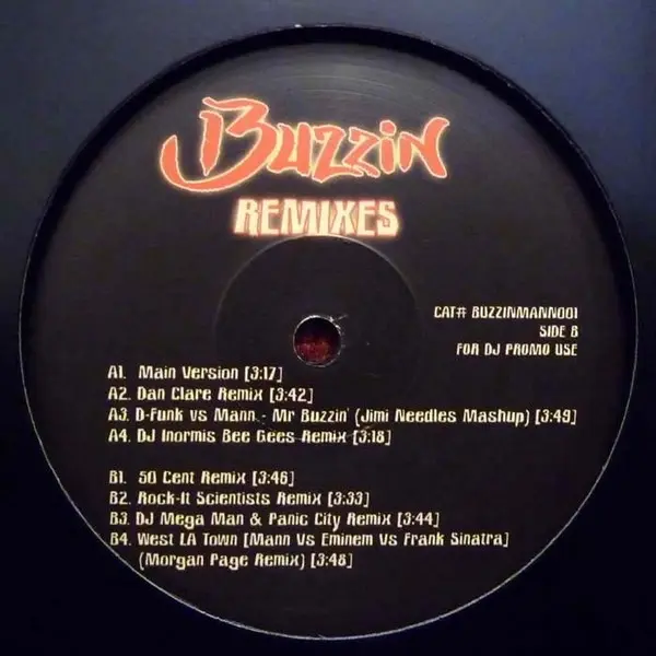 Mann (3) Featuring 50 Cent - Buzzin (Remixes), Hip Hop, Cut-up/DJ, Hiplife, 2011 - Not On Label (Mann (3)), US, Vinyl 1x 12",