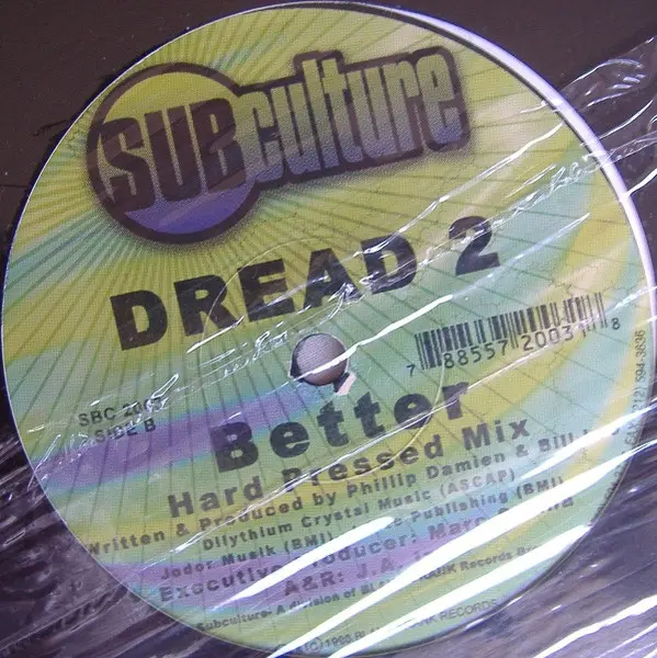 Dread 2 - Better - 1998 - Hard House, House - Subculture (2) - Vinyl 1x 12"