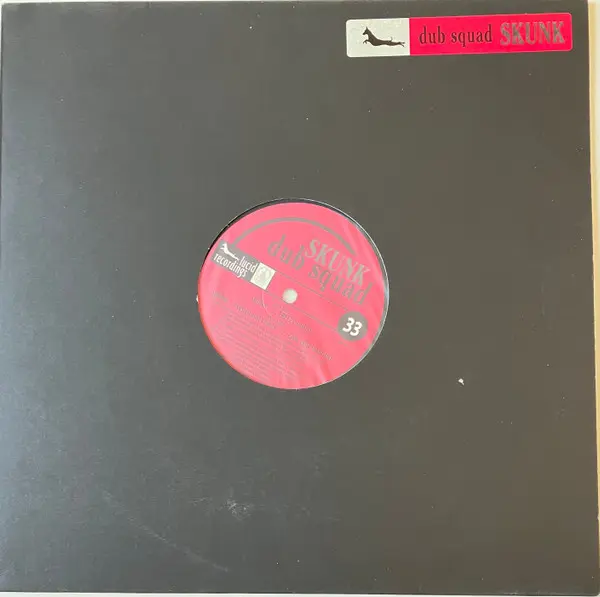 Dub Squad - Skunk, Electronic, Breakbeat, Dub, 1997 - Lucid Recordings, Netherlands, Vinyl 1x 12", 33 ⅓ RPM