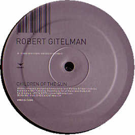 Robert Gitelman - Children Of The Sun, Electronic, Trance, 2004 - ID&T, Netherlands, Vinyl 1x 12", 33 ⅓ RPM