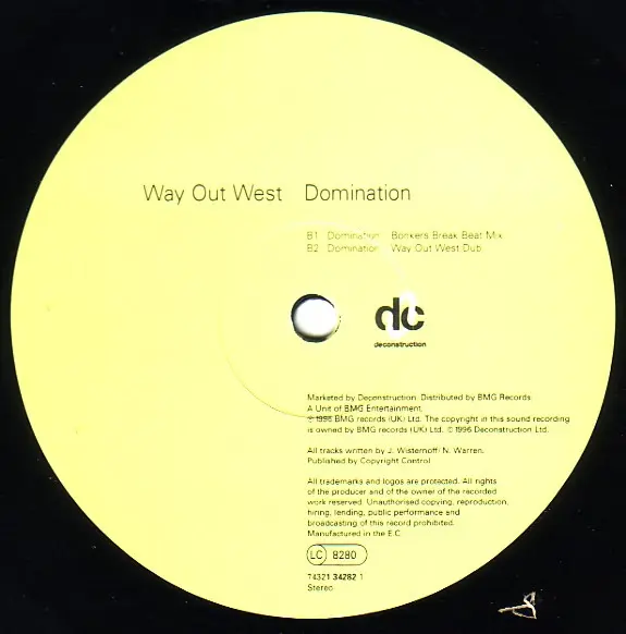 Way Out West - Domination, Electronic, Breakbeat, Progressive Trance, Trance, 1996 - Deconstruction, UK, Vinyl 1x 12", 33 ⅓ R
