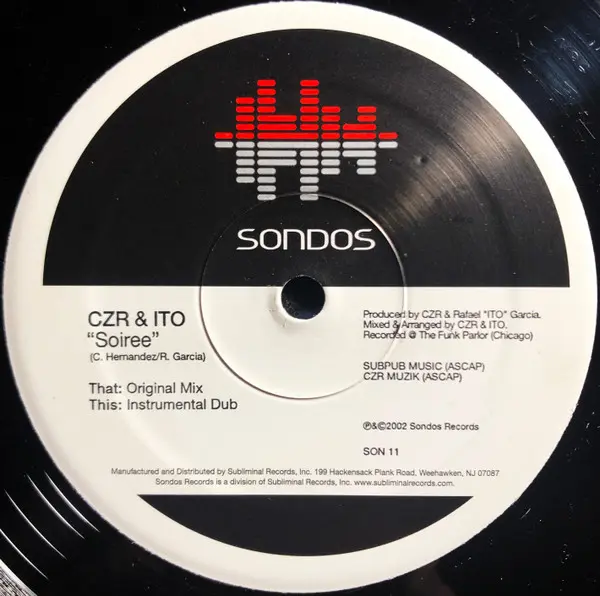 CZR & ITO - Soiree, Electronic, House, 2002 - Sondos, US, Vinyl 1x 12"