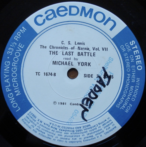 C.S. Lewis Read By Michael York (2) - The Chronicles Of Narnia - Book VII: The Last Battle (Abridged), Children's, Non-Music,
