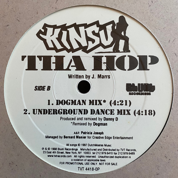 Kinsu - Tha Hop, Electronic, Hip Hop, Bass Music, House, 1997 - Blunt Recordings, US, Vinyl 1x 12", Promo