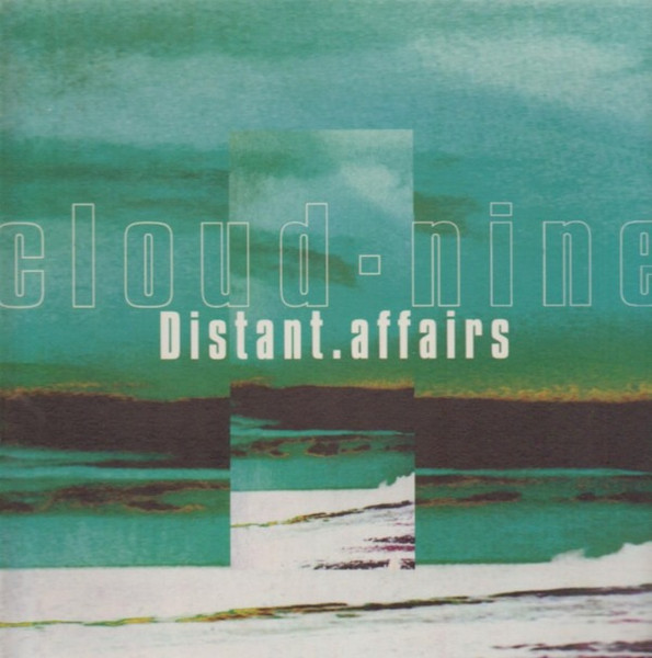Cloud Nine EP - Distant Affairs