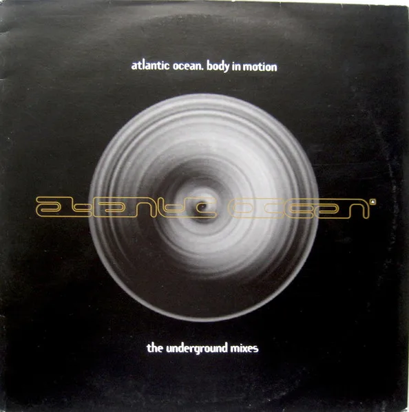 Body In Motion (The Underground Mixes)