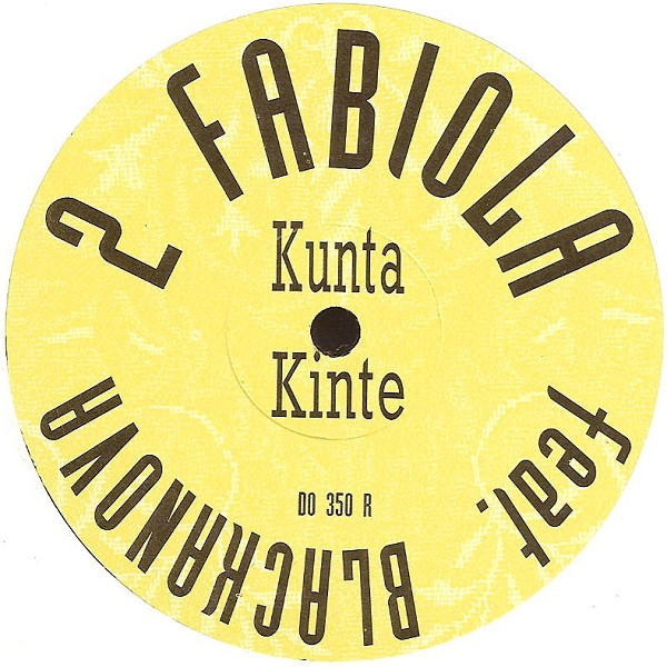 Kunta Kinté (Remixes)