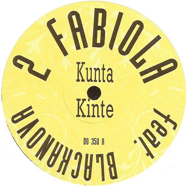 Kunta Kinté (Remixes)