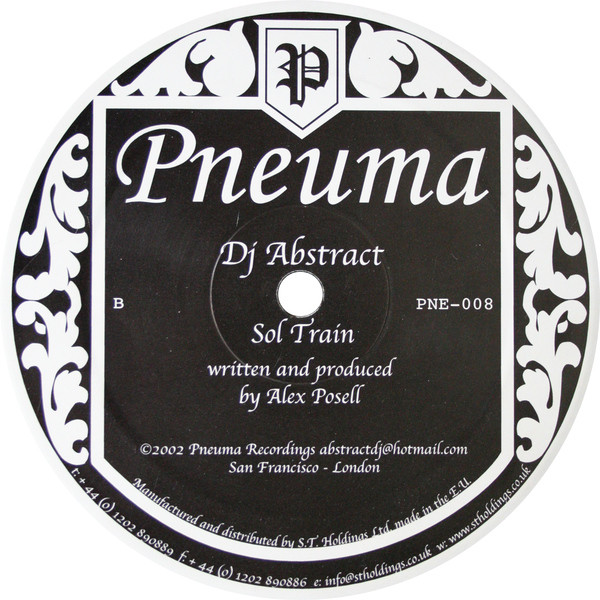 Dj Abstract - Second Thoughts / Sol Train, Electronic, Drum n Bass, 2002 - Pneuma Recordings, US, Vinyl 1x 12", 45 RPM, Stere