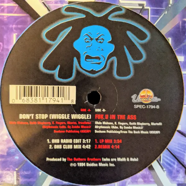 Outhere Brothers, The - Don't Stop (Wiggle Wiggle) / Fuk U In The Ass, Electronic, Euro House, Eurodance, 1994 - Unidisc, Can