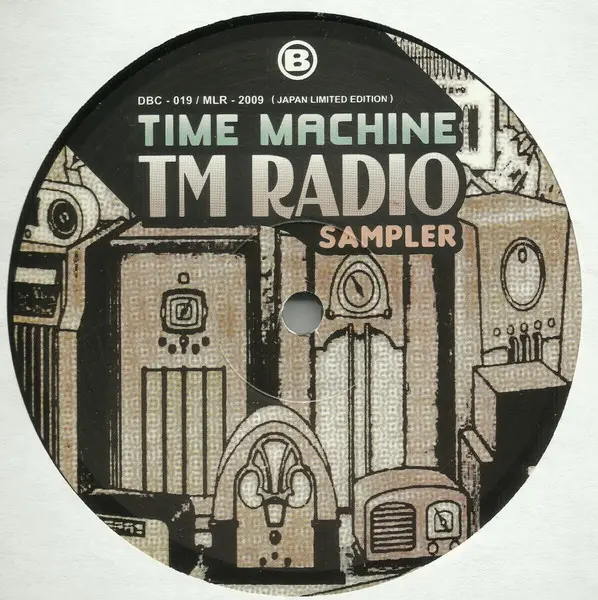 Time Machine (2) - TM Radio Sampler, Hip Hop, Boom Bap, Jazzy Hip-Hop, 2005 - Bad News Records, Miclife Recordings, Japan, Vi
