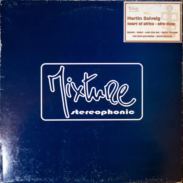Martin Solveig - Heart Of Africa / Afro Deep, Electronic, House, 1999 - Mixture Stereophonic, France, Vinyl 1x 12", Maxi-Sing