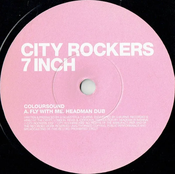 Album cover for City Rockers 7 Inch by Coloursound / Felix Da Housecat