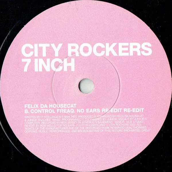 Album cover for City Rockers 7 Inch by Coloursound / Felix Da Housecat