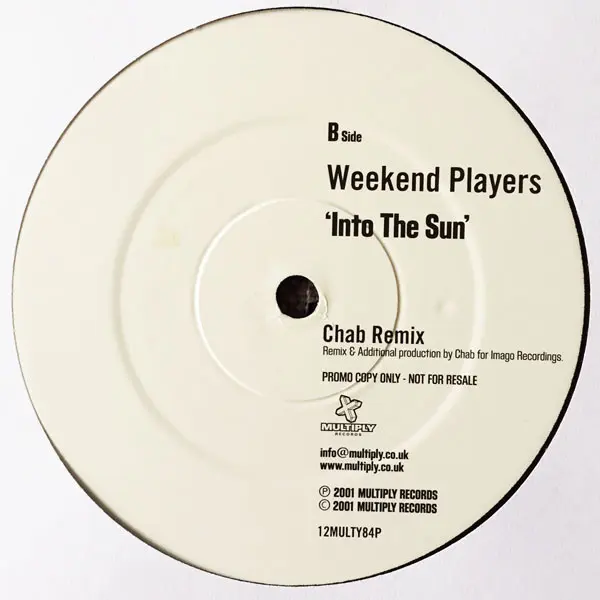 Weekend Players - Into The Sun, Electronic, Deep House, House, Progressive House, 2001 - Multiply Records, UK, Vinyl 1x 12", 