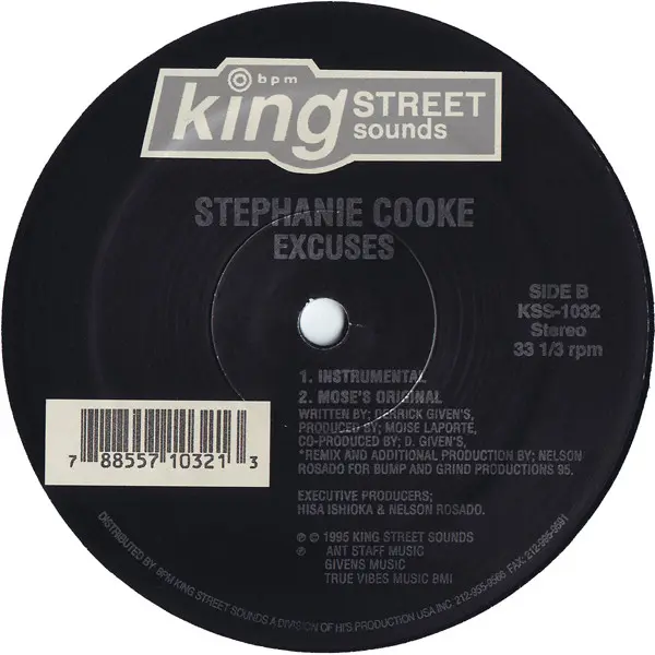 Stephanie Cooke - Excuses, Electronic, Garage House, House, 1995 - BPM King Street Sounds, US, Vinyl 1x 12", 33 ⅓ RPM