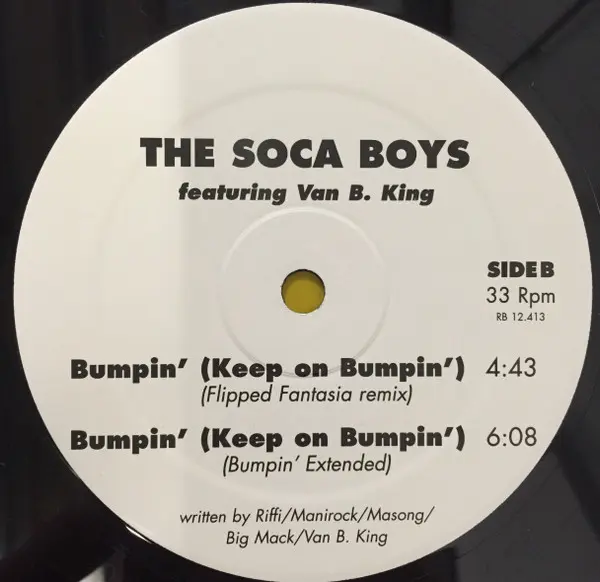 Soca Boys Featuring Van B. King - Bumpin' (Keep On Bumpin'), Electronic, Euro House, 1998 - Red Bullet, Netherlands, Vinyl 1x