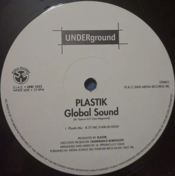 Plastik (2) - Global Sound, Electronic, Hard House, Progressive Trance, 2000 - Underground (2), Italy, Vinyl 1x 12", 33 ⅓ RPM