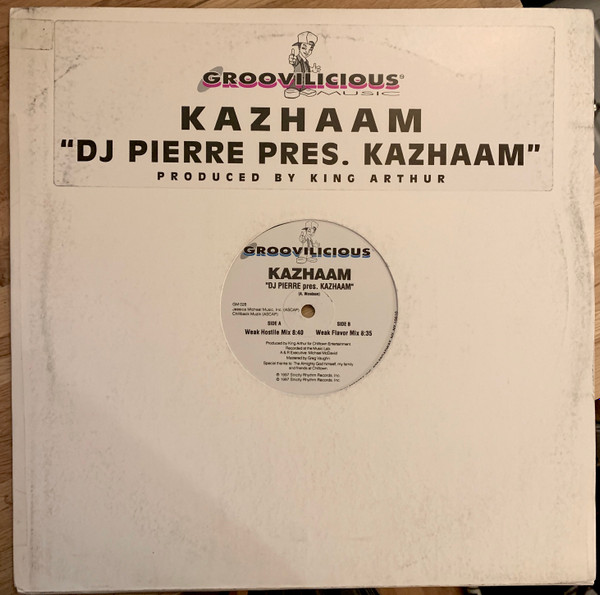 DJ Pierre Presents Kazhaam - Kazhaam, Electronic, House, 1997 - Groovilicious, US, Vinyl 1x 12", 45 RPM