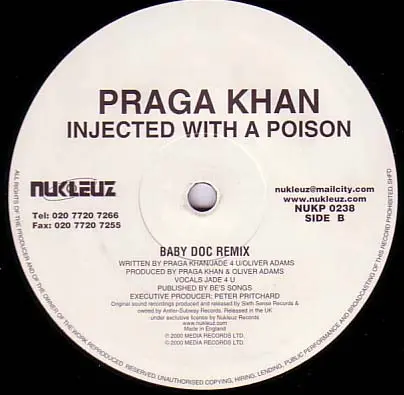 Praga Khan - Injected With A Poison, Electronic, Hard House, 2000 - Nukleuz, UK, Vinyl 1x 12", 45 RPM