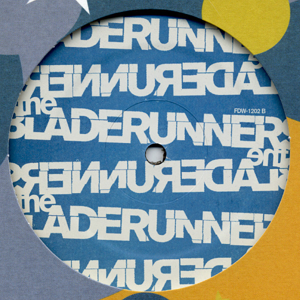 Bladerunners, The - BladeRunners Vol. 2, Electronic, Pop, Hip Hop, House, 2007 - Five Day Weekend, US, Vinyl 1x 12"
