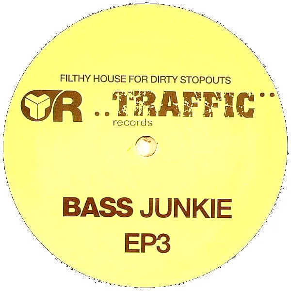 Album cover for Bass Junkie EP3 by Scott Attrill Aka Vinylgroover