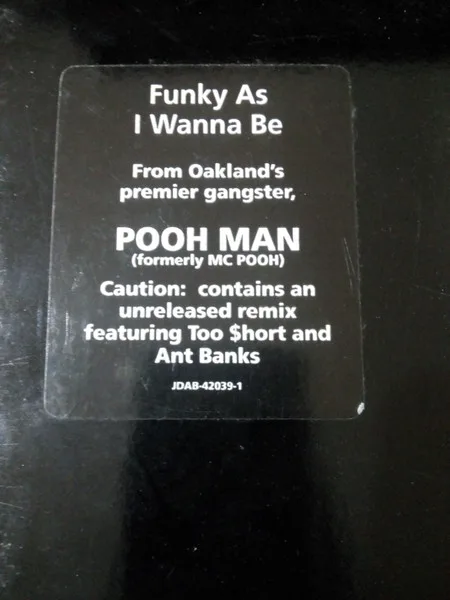 Album cover for Funky As I Wanna Be by Pooh-Man